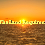 BOI Thailand Requirements